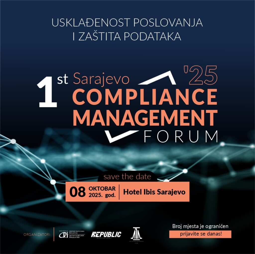 Prvi BH Forum o usklađenosti poslovanja i zaštiti podataka