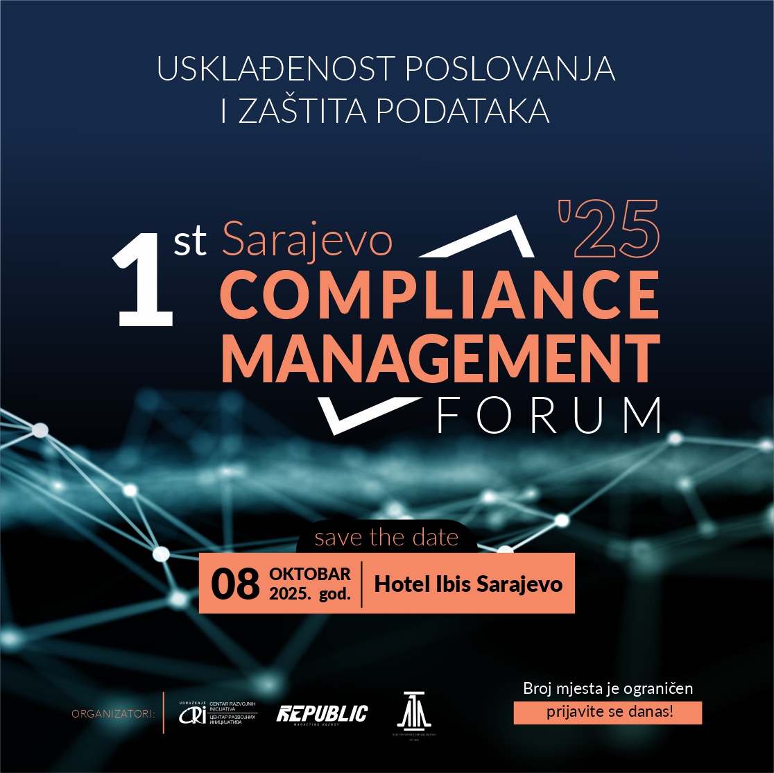 Prvi BH Forum o usklađenosti poslovanja i zaštiti podataka